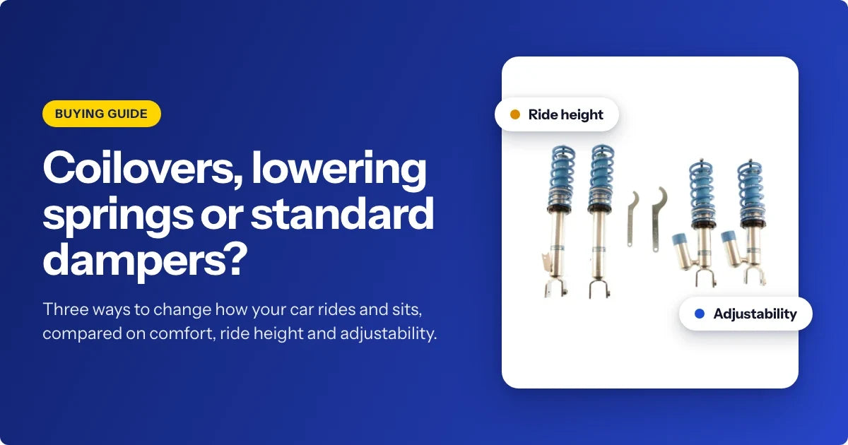 Coilovers, lowering springs or standard dampers?